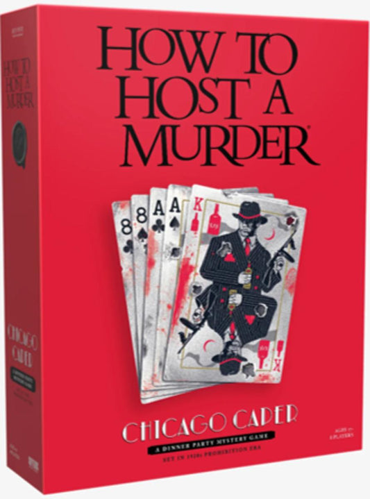 How To Host A Murder - Chicago Caper