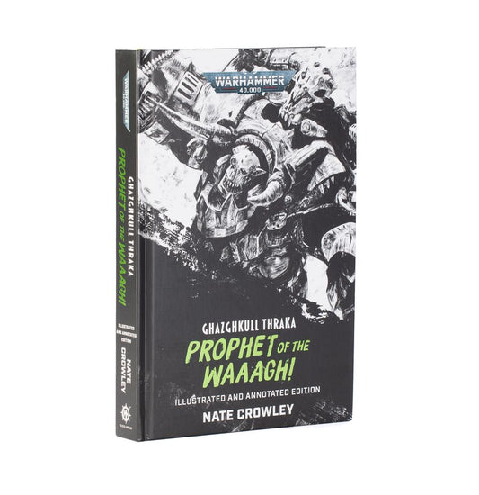 Warhammer 40k-Ghazghkull Thraka: Prophet of the WAAAGH!