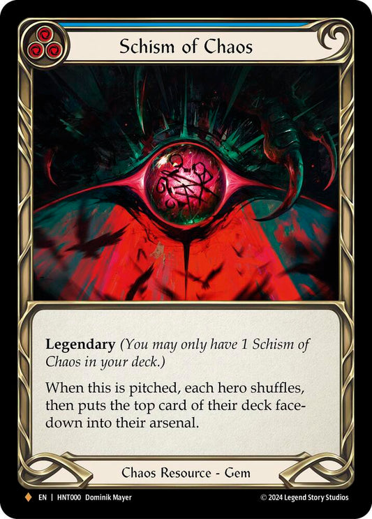 Schism of Chaos (HNT000)  Foil