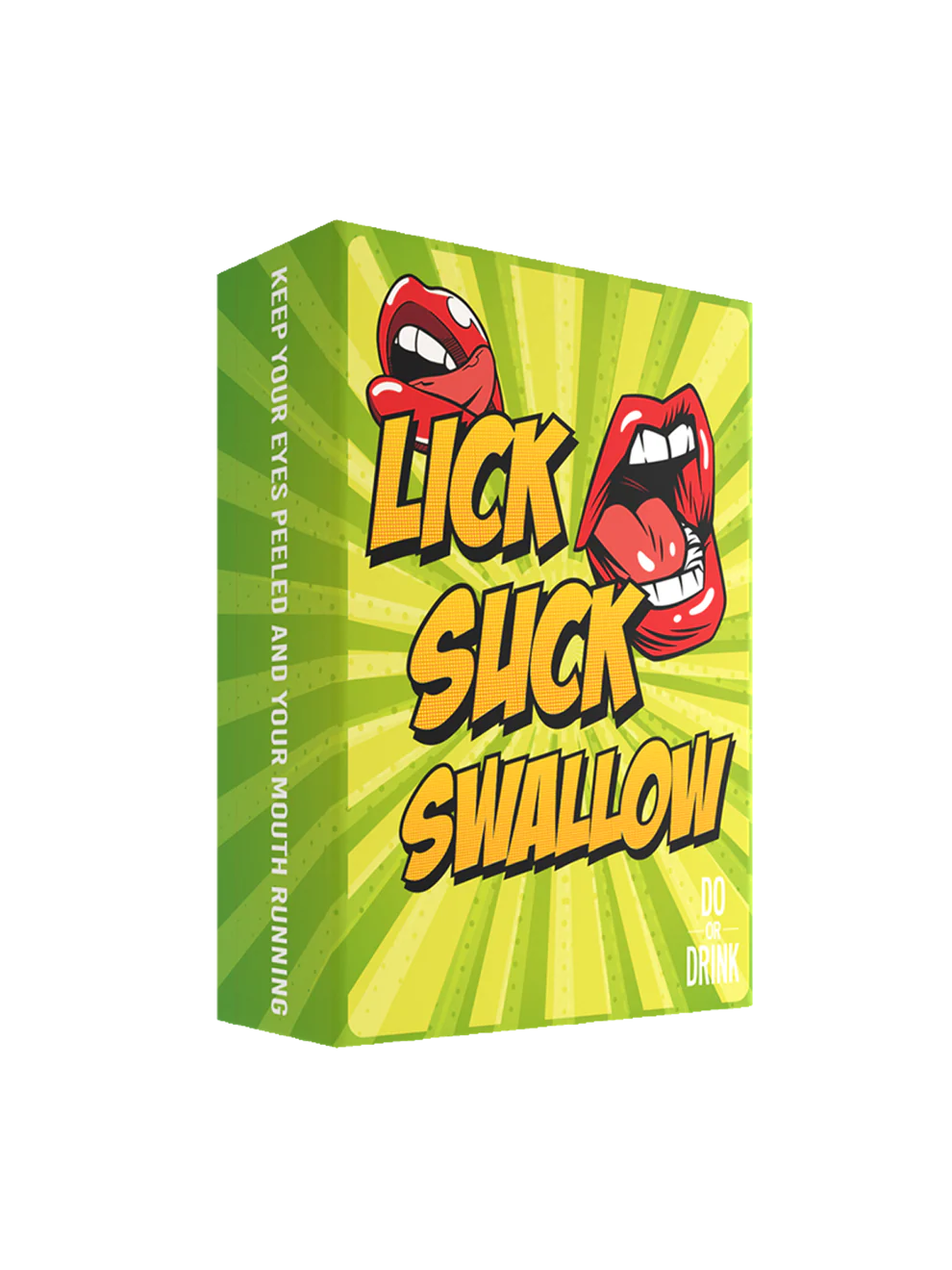 Lick Suck Swallow - Do Or Drink